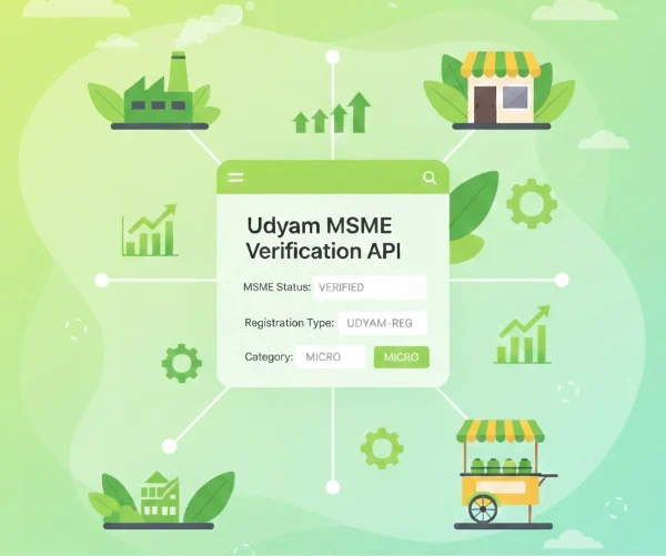 Udyam (MSME) Verification API – Real-Time MSME Validation