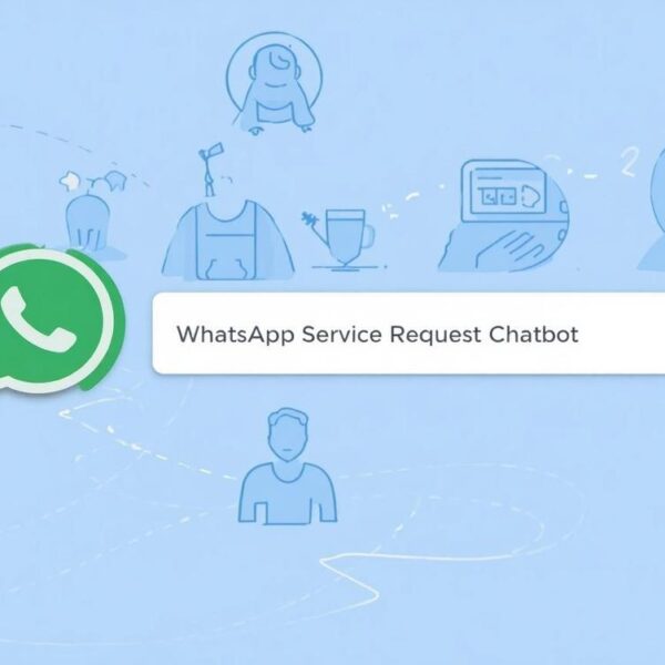 WhatsApp Service Request Chatbot – Service Request Automation